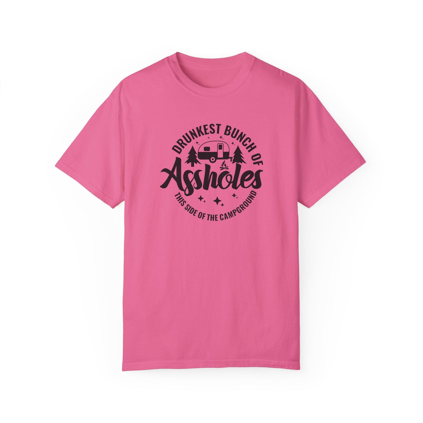 Funny Campground T-shirt Unisex - Drunkest Bunch of Assholes