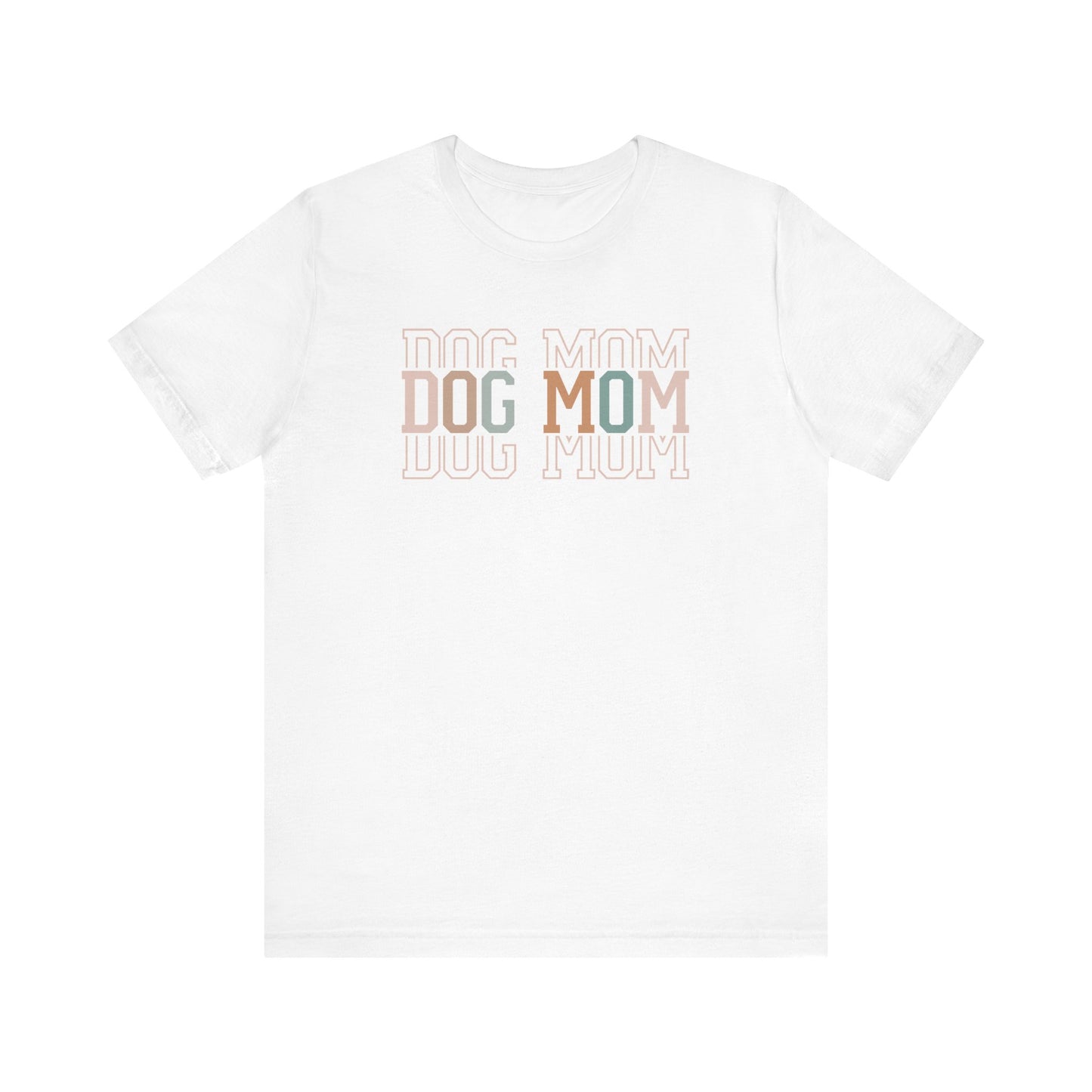 Dog Mom T-Shirt