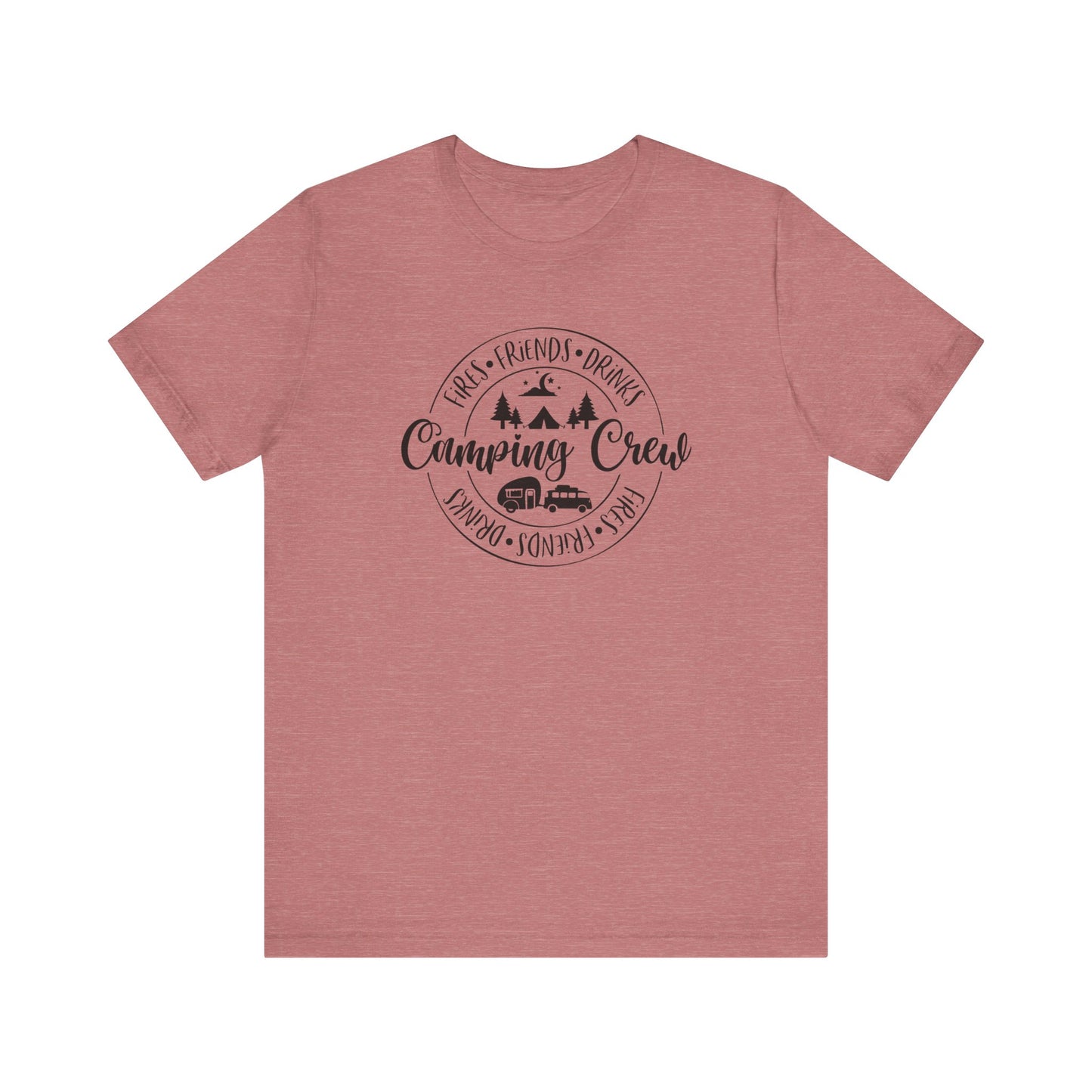 Women's Camping Crew- Fires, Friends and Drinks T-Shirt