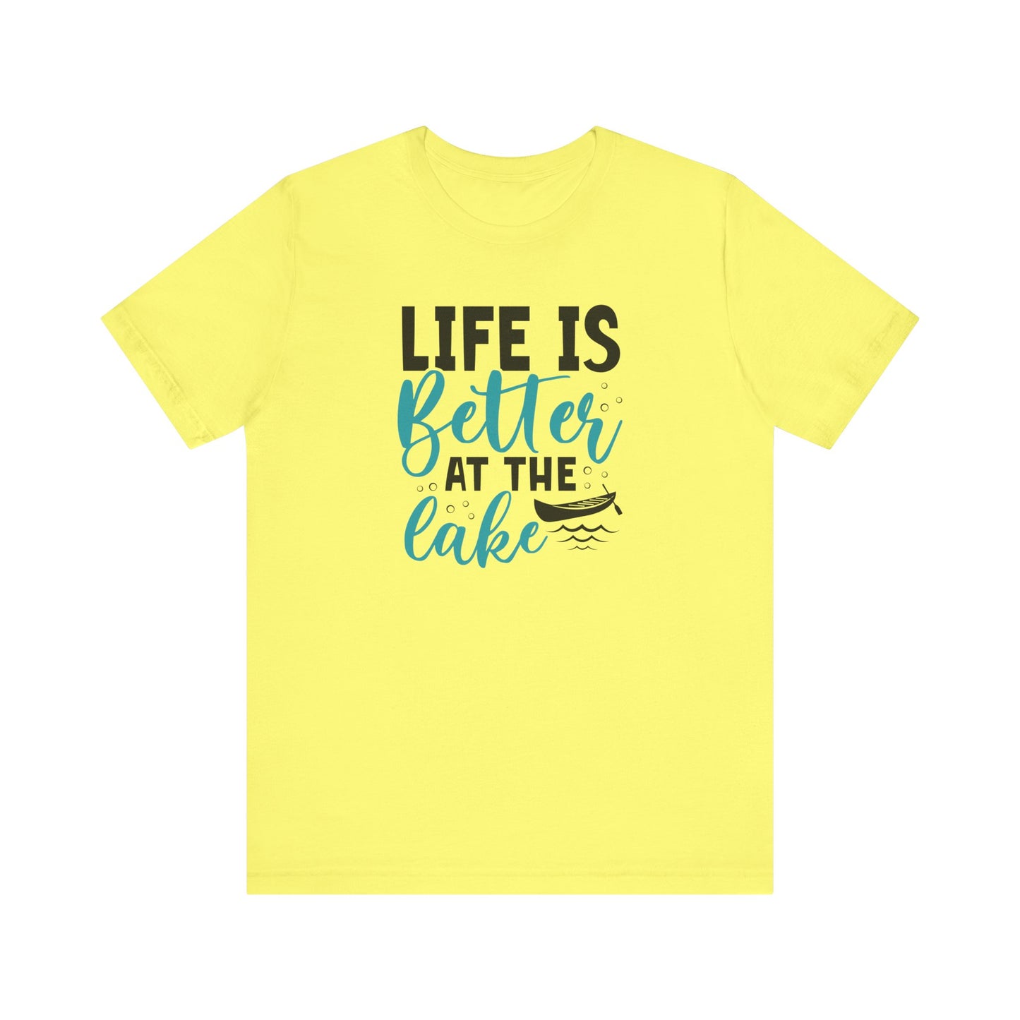 Life is Better at the Lake T-Shirt