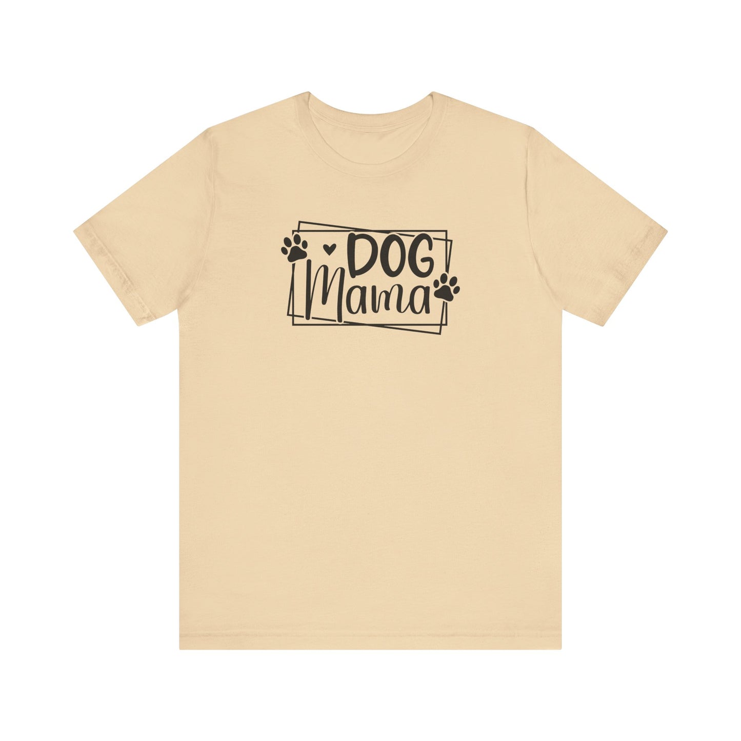Dog Mama T-Shirt