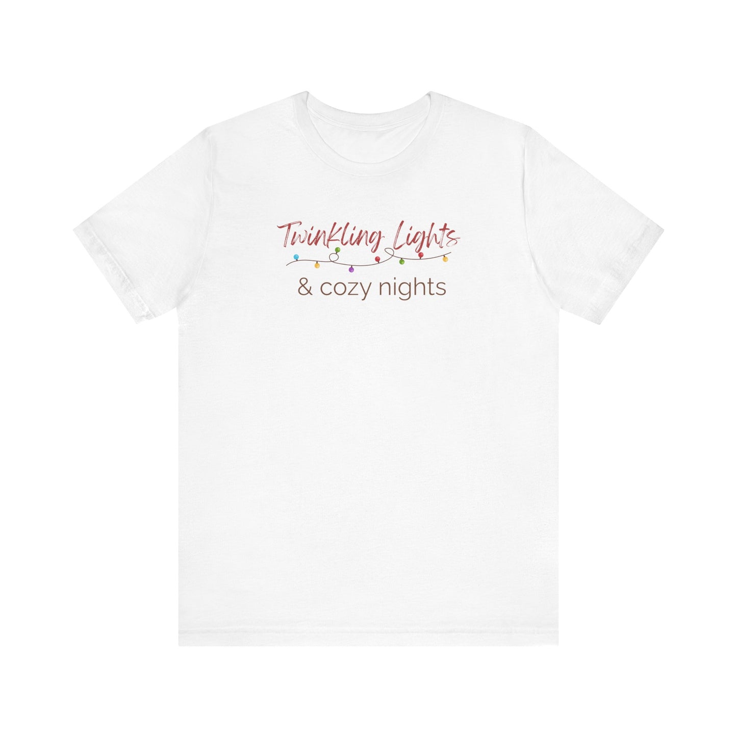 Twinkling Lights & Cozy Nights T-Shirt