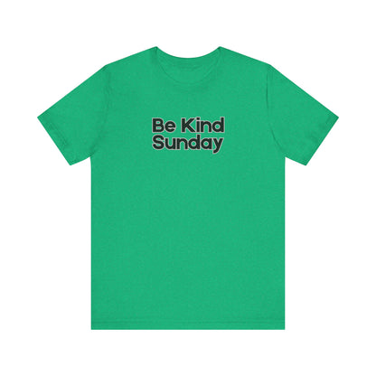 Women's Be Kind Sunday T-Shirt