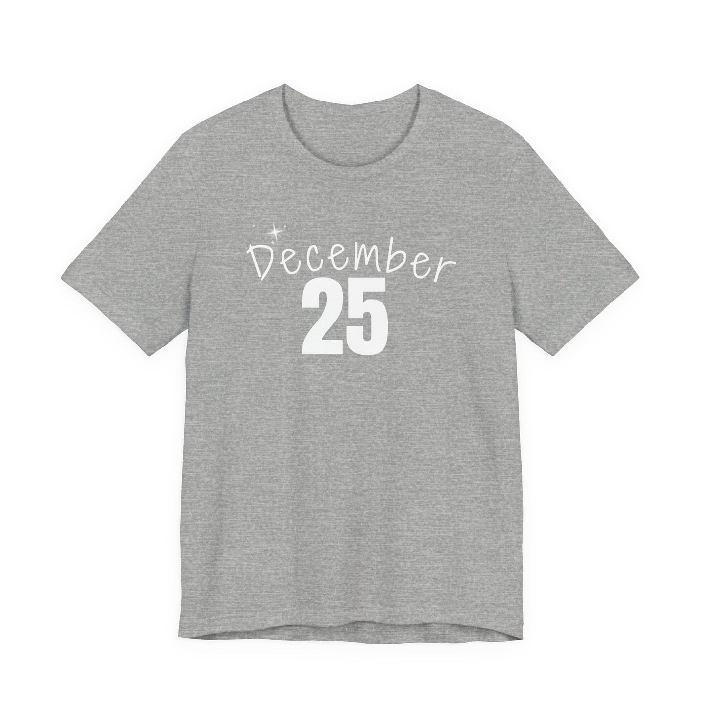 December 25 Christmas T-Shirt
