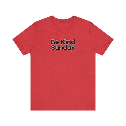 Women's Be Kind Sunday T-Shirt