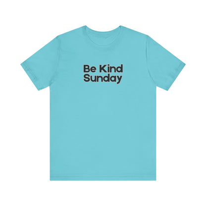 Women's Be Kind Sunday T-Shirt