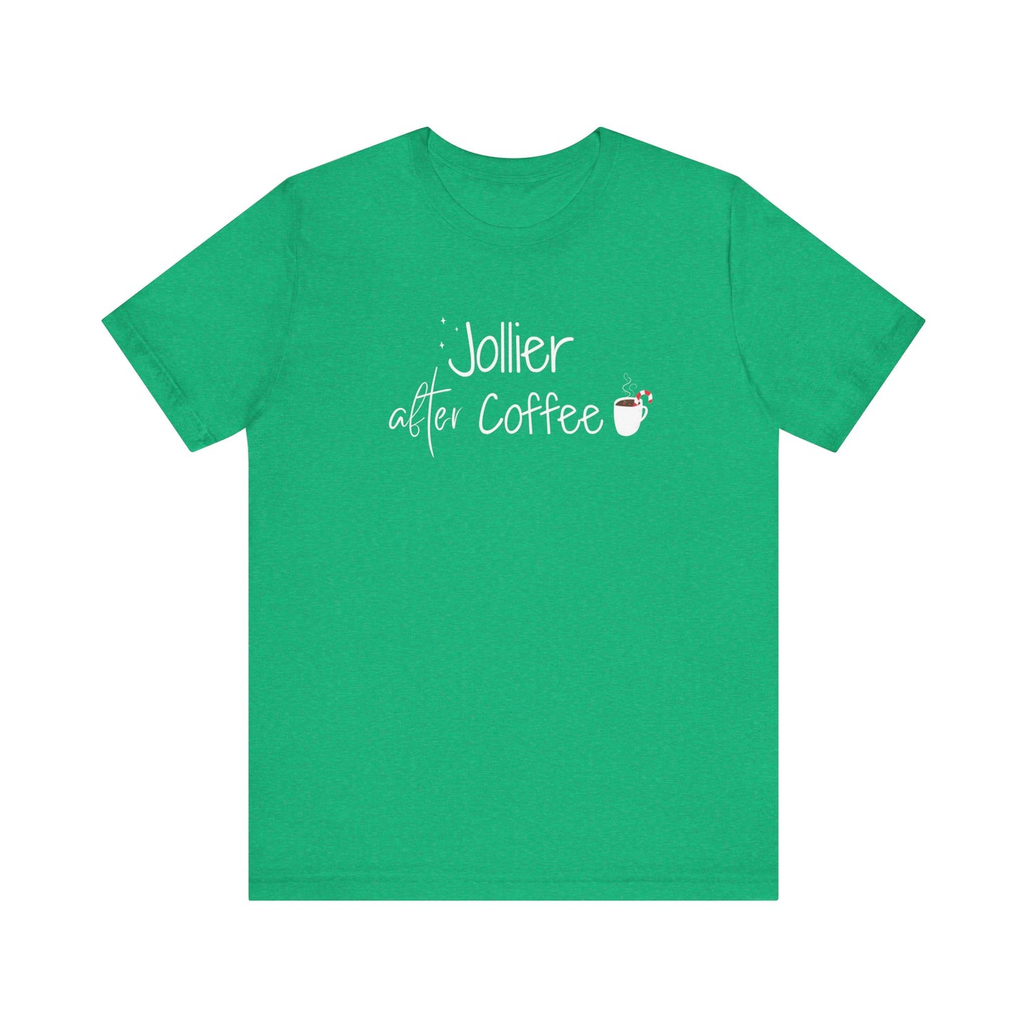 Jollier After Coffee T-Shirt