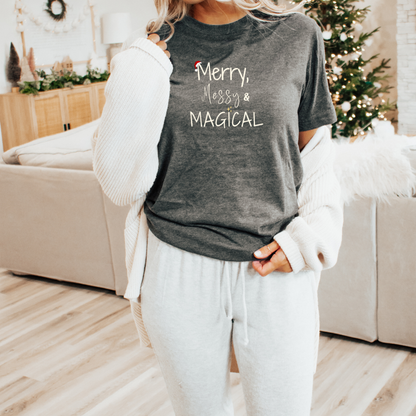 Merry Messy & Magical Christmas T-Shirt