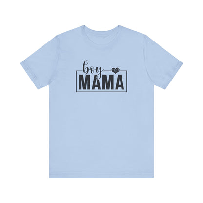 Boy Mama T-Shirt