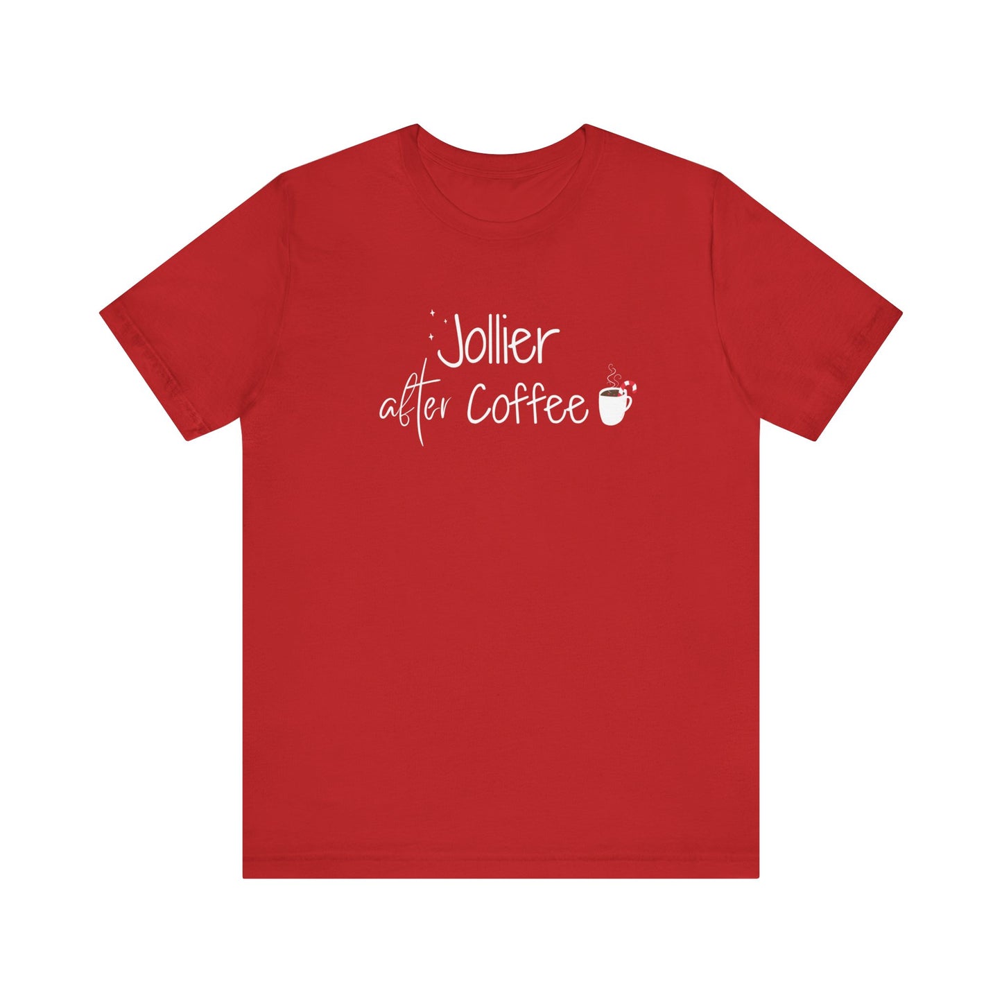 Jollier After Coffee T-Shirt