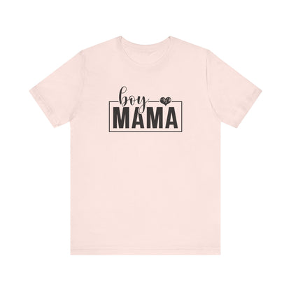 Boy Mama T-Shirt
